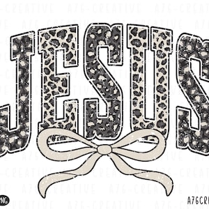 May include: A graphic design featuring the word "JESUS" in a bold, distressed font. The letters are outlined in black and filled with a leopard print pattern in shades of grey and white. A cream-coloured bow is beneath the word.