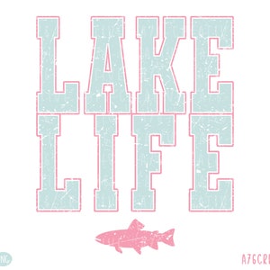 Lake Life Png, Lake Life svg, Lake Shirt, Sommer Shirt, Retro Lake Life Sublimation Shirt. Svg & Png