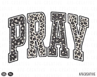 Leopard Pray Design: Christian Bible Verse, Cheetah Print (SVG, PNG) Digital Download
