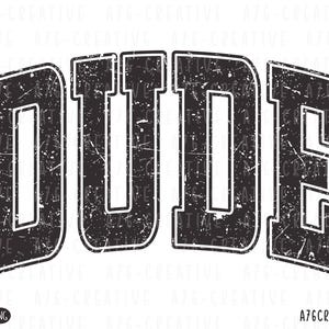 Retro Varsity Dude Print Png Svg Instant Download, Dude Shirt, Dude Svg, Varsity Dude, Vintage Dude Sublimation Shirt. Svg & Png