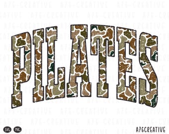 May include: A digital graphic with the word "PILATES" in a distressed, arched font. The letters are filled with a camouflage pattern in shades of brown, green, and tan. The design includes the text "A76CREATIVE" at the bottom.