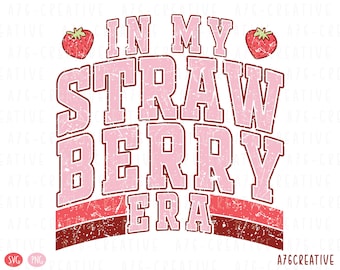 Retro Strawberry Era SVG PNG: Vintage Strawberry Vibes (Digitaler Download)