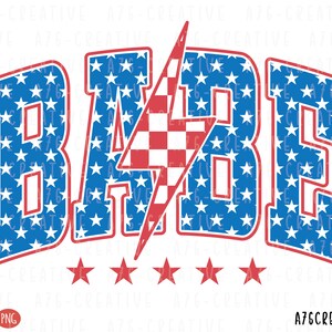 May include: A blue and red graphic with the word "BABE" in white letters. The letters are outlined in red and filled with a pattern of white stars on a blue background. A red and white checkered lightning bolt is behind the word.