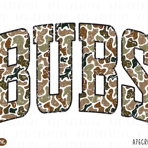 May include: The word "BUBS" in a distressed camouflage pattern, outlined in black, against a white background. The letters are in a bold, blocky font, with a slightly tilted perspective. The design includes the text "A76CREATIVE" at the bottom.