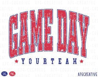 May include: Red and blue distressed graphic with the text "GAME DAY" and "YOUR TEAM" with a star on either side of the text.