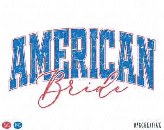 Retro American Bride Design: 4th of July PNG SVG (Digital Download