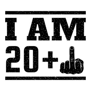 Tenho 21 anos e mais o dedo médio svg, engraçado aniversário de 21 anos svg, png, arquivos vetoriais eps