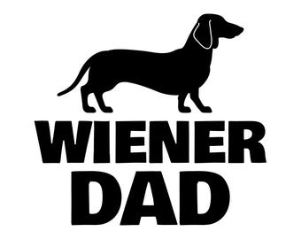 Wiener dad svg, dachshund dad svg, dog dad svg, father's day dog svg, dachshund dad shirt svg, dachshund silhouette print