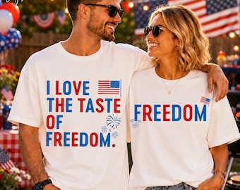 I Love The Taste of Freedom PNG, Matching 4th of July Couple Shirt Design, Patriotic Independence Day Sublimation