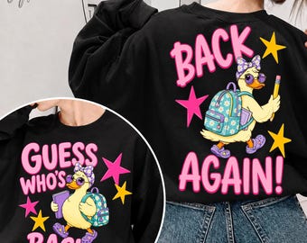 Guess Who's Back Png, Back Again Png, Cute Back To School PNG, Teacher Student Sublimation