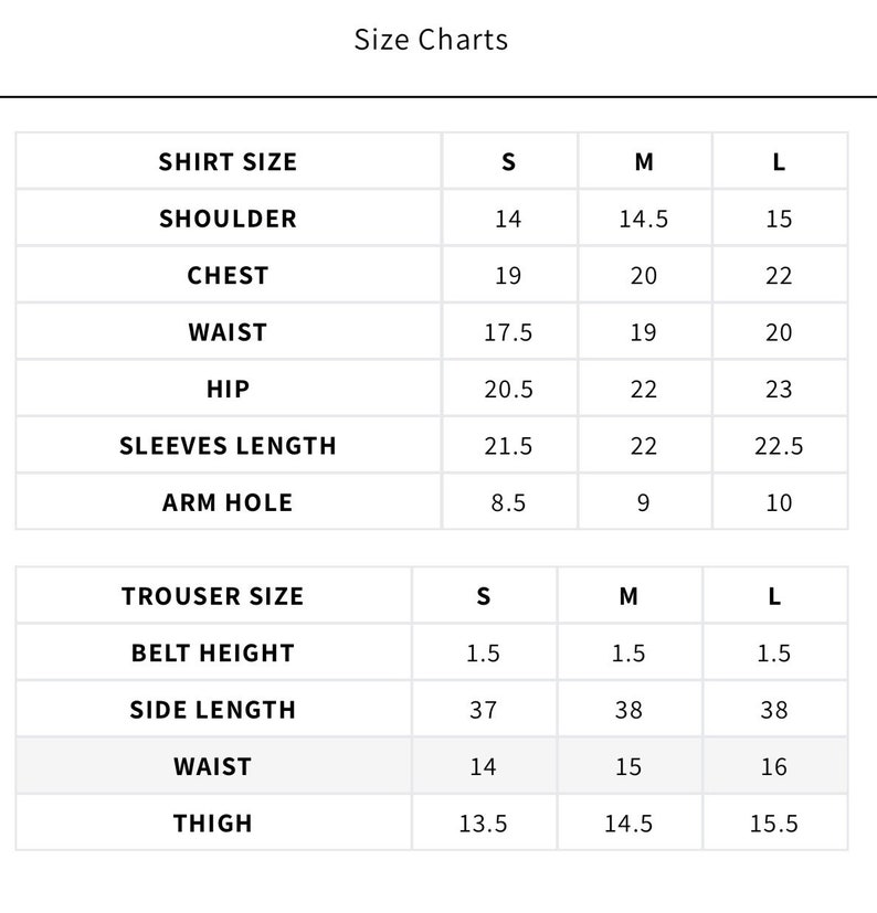 May include: Size chart for shirts and trousers. The chart shows measurements in inches for shoulder, chest, waist, hip, sleeves length, arm hole, belt height, side length, waist, and thigh. Sizes include small, medium, and large.