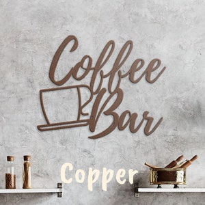 COFFEE BAR SIGN, Metal Coffee Bar Sign, Kitchen Wall Decor, Cafe Sign, Housewarming Gift, Coffee Bar Decor, Large Metal Sign, Metal Words