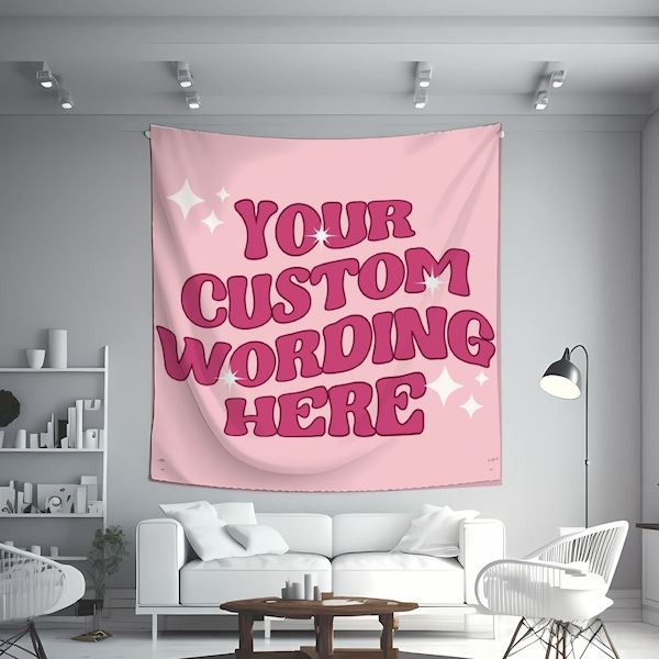 Custom Wording Tapestry Pink Wall Tapestry, Bedroom Decor, Living Room, Dorm Decor, Aesthetic Wall Hanging, Custom Trendy Flag Tapestry