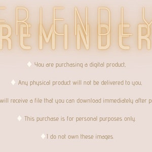 May include: A friendly reminder that this is a digital product purchase. You will receive a downloadable file immediately after purchase. This purchase is for personal use only and the seller does not own the images.
