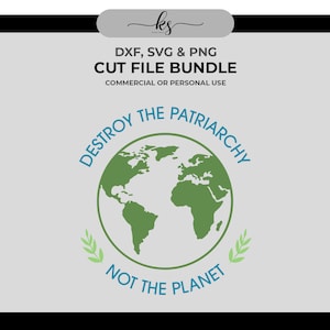 DESTROY THE PATRIARCHY Svg - Cut File for Cricut or Silhouette - Feminism Svg - Women&#39;s Rights Svg - Patriarchy Graphic - Activist Svg