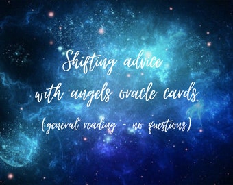 Shifting advice with angels oracle cards (Reality Shifting) - General reading (no questions)
