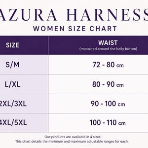 May include: A size chart for Azura Harness, with the text "WOMEN SIZE CHART" at the top. The chart lists sizes S/M, L/XL, 2XL/3XL, and 4XL/5XL, with corresponding waist measurements in centimeters.