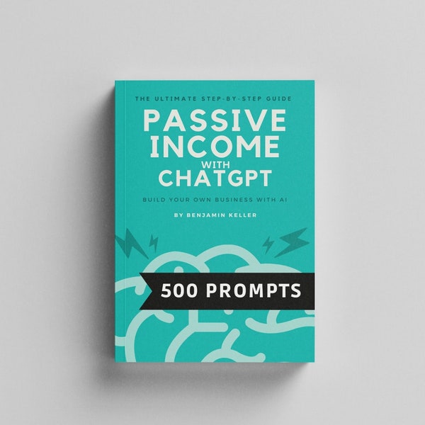 Passive Income With Chat GPT 500+ Prompts ebook  PDF digital download