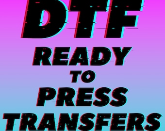 DTF Transfers, Custom Heat Transfer, DTF Transfers Ready for Press, DTF Prints, Image Transfers, Dtf Gang Sheet, Custom Dtf Transfer