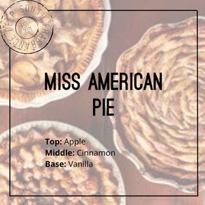 Miss American Pie Fragrance Oil | Deep South Fragrance | Phthalate Free | Candle Making Supplies | Soap Making Supplies | Bakery Scents