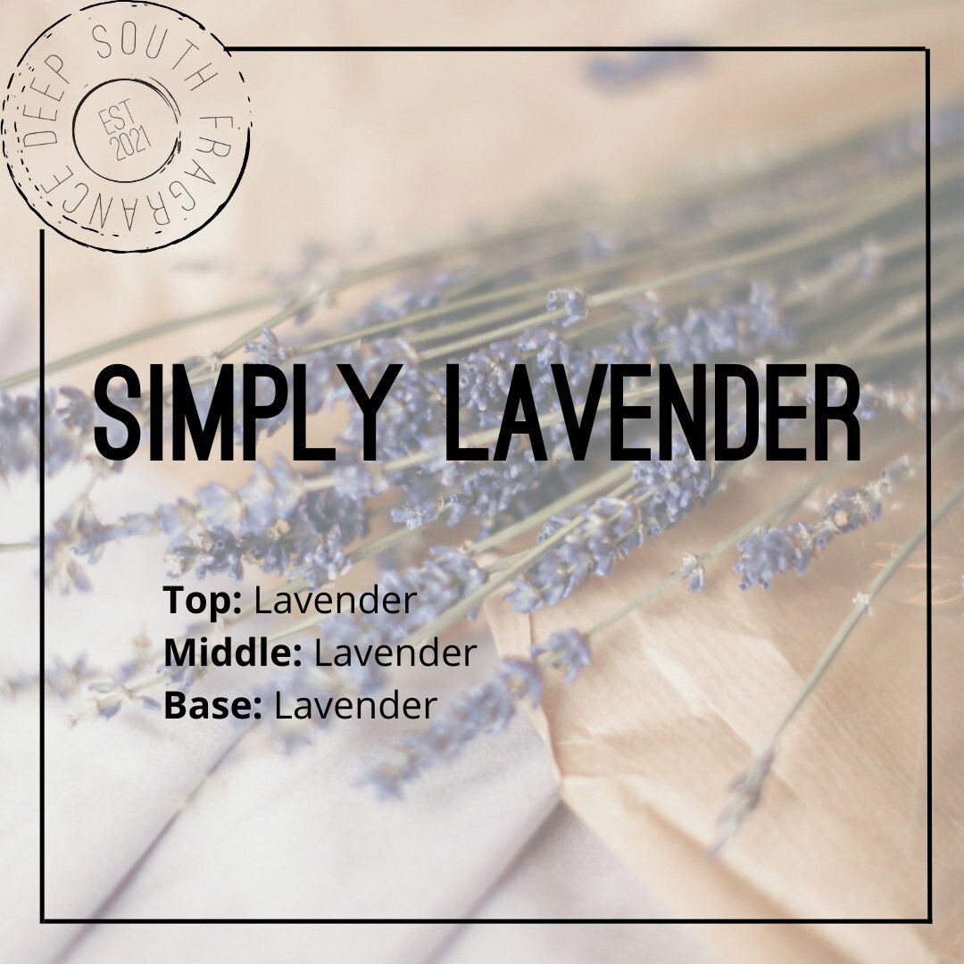 Simply Lavender Fragrance Oil Deep South Fragrance Phthalate Free