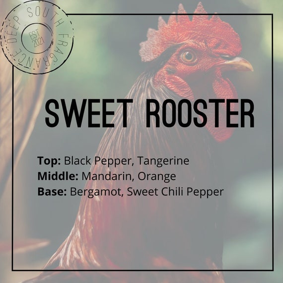 Sweet Rooster Fragrance Oil Deep South Fragrance Phthalate Free