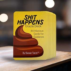 SHIT HAPPENS Oracle Deck - op tarot geïnspireerde waarzeggerijkaarten die nauwkeurig en leuk zijn voor metingen en begeleiding