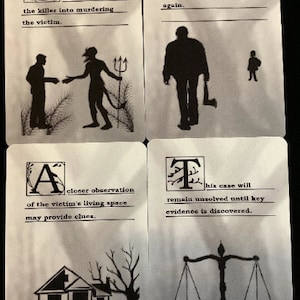 Może przedstawiać: Cztery karty z czarno-białymi ilustracjami i tekstem. Karty są częścią gry lub aktywności. Tekst na kartach brzmi:  "Ktoś zmusił zab&oacute;jcę do zamordowania ofiary."  "Zab&oacute;jca zabije ponownie."  "Dokładniejsze przyjrzenie się przestrzeni życiowej ofiary może dostarczyć wskaz&oacute;wek."  "Sprawa pozostanie nierozwiązana, dop&oacute;ki nie zostaną odkryte kluczowe dowody."