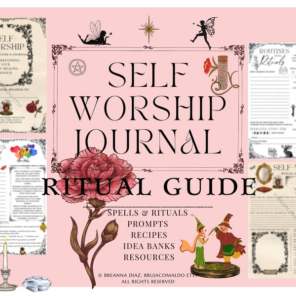 Self-Worship Ritual Journal | Magical Self Care Journal & Rituals for Witches | Printable Grimoire BOS Self-Love Spell Pages, Prompts, Guide