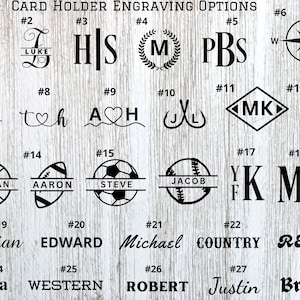 May include: A chart of 28 different card holder engraving options. Each option is numbered and includes a design, such as initials, a heart, a cross, a basketball, a football, a soccer ball, a baseball, a compass, a fishing hook, and a variety of names.