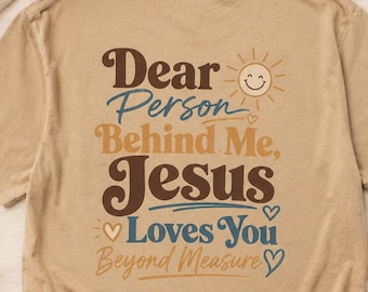 Querida persona detrás de mí PNG, Jesús te ama Sublimación, Diseño de camiseta con estampado cristiano en la espalda, PNG de fe retro, Diseño de sudadera con capucha, Descarga digital