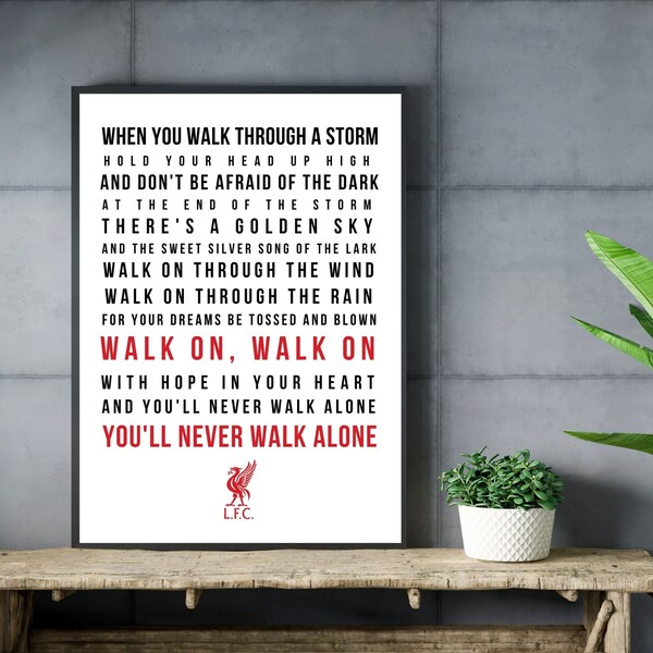 Liverpool FC Poster, You Will Never Walk Alone Poster, Football Posters, Soccer Print , Wall Decor, Minimalist Football Wall Art