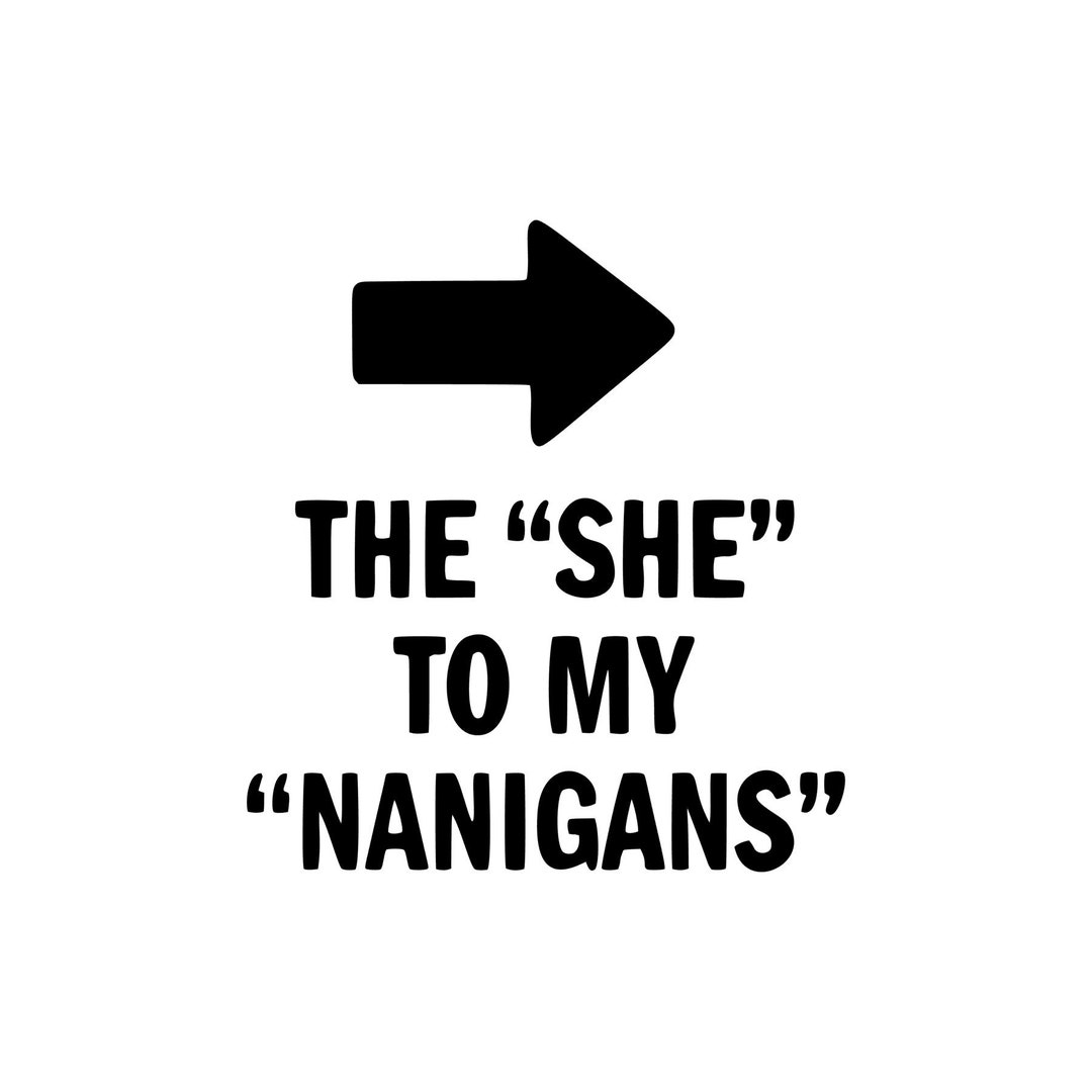 The She to My Nanigans Svg Png Jpeg Etsy