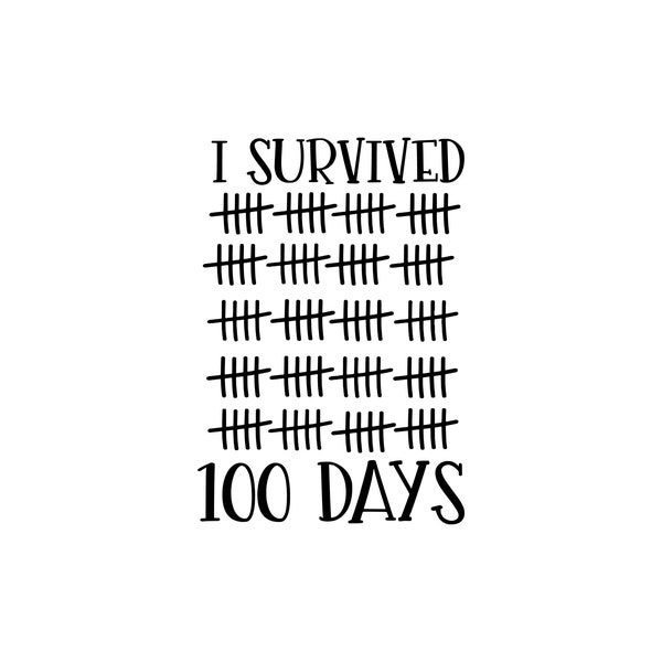 I Survived 100 Days - Etsy
