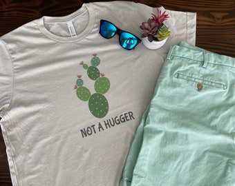 Not A Hugger Shirt