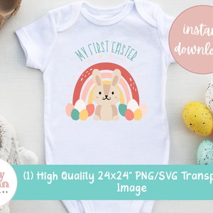 My First Easter Image PNG SVG Easter Digital for Newborn Sublimation Image for Baby Onesie Colorful Easter Photo for General Neutral Infant
