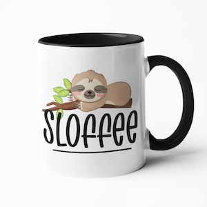 Cute Sloth coffee mug, Sloffee Mug gift, Funny Sloth tea cup, Sloth lover gift idea, Animal themed cup, Birthday gift for coffee lovers