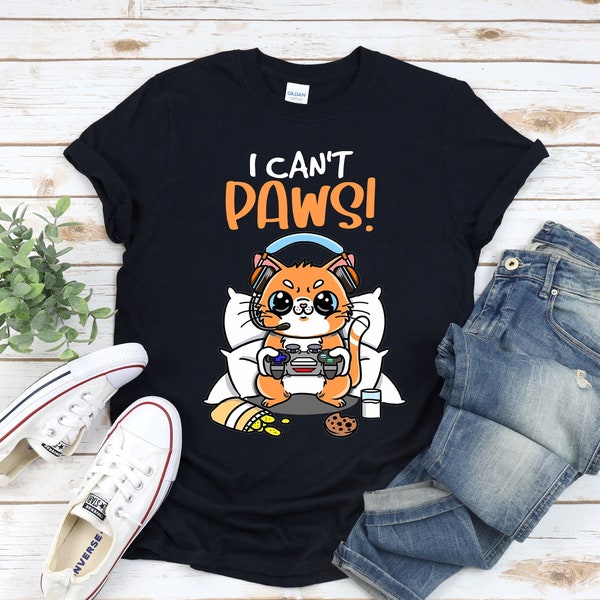 Cat Shirt, I Can't Paws, Funny Cat T-Shirt, Cat Mom Shirt, Gamer Cat T Shirt, Gift For Cat Owner, Video Game Player Shirt, Gaming Shirt