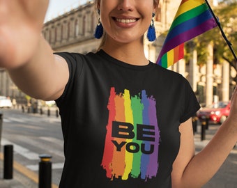 Be You Empowerment Rainbow Shirt, Gay Pride Gift, Cute LGBTQ2+ Pride Tee, Pride Shirts, Equality Diversity Gifts, Unisex Gay Pride Gift