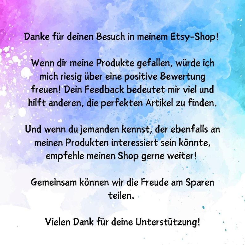 May include: A colorful image with a message thanking customers for visiting their Etsy shop. The text encourages customers to leave positive reviews and share the shop with others. The message also mentions the joy of saving money.