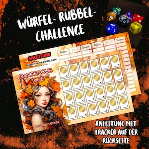 May include: A game board with a fall theme featuring a woman with butterfly wings and leaves in her hair. The board has a grid of 20 gold circles with a space for a number in each circle. The board also has columns for date, plus or minus, and sum. The text "Dangerous Dice" is on the board. The text "Wuerfel-Rubbel-Challenge" is at the top of the board. The text "Anleitung mit Tracker auf der Rueckseite" is at the bottom of the board.
