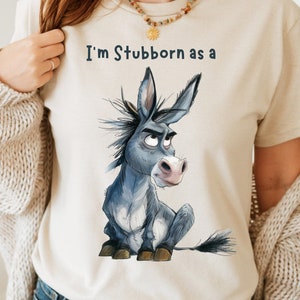 Funny Donkey TShirt, Funny Donkey Gift, I&#39;m Stubborn as a Mule Vintage T Shirt, Retro Shirt, Relaxed T-Shirt, Funny Gift, Can be Oversized