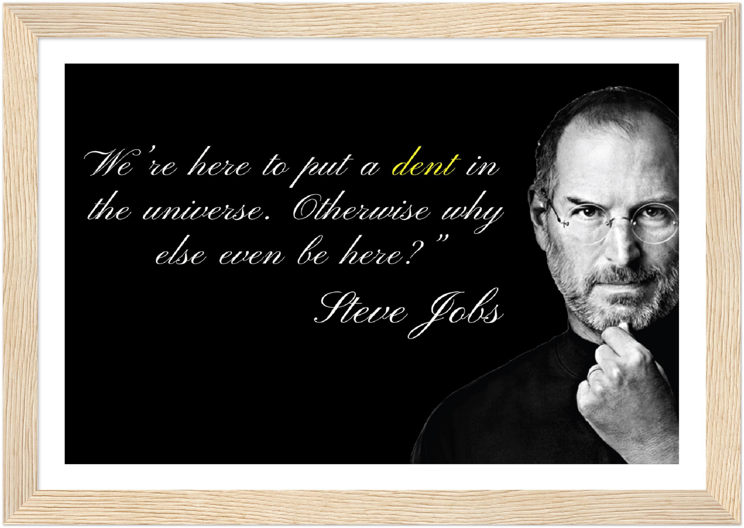 YINGXI Steve Jobs Poster motivazionali citazioni 1 tela da parete decorazione camera da letto, immagine di sport, paesaggio, ufficio, decorazione della stanza, cornice regalo: 30 x 45 cm