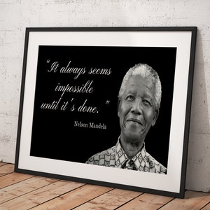 Nelson Mandela Quote, Wall Decor,   Poster Framed Room Decor, Home Decor, Movie Poster for Gift, READY TO HANG