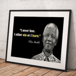 Nelson Mandela Quote, Wall Decor,   Poster Framed Room Decor, Home Decor, Movie Poster for Gift, READY TO HANG