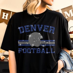 Denver Football Rhinestone T-Shirt: Game Day Sports Apparel