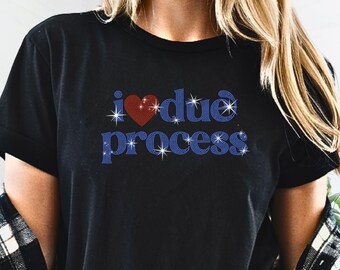 Camiseta "I Heart Love Due Process" com strass: Camiseta "Sparkling Justice"