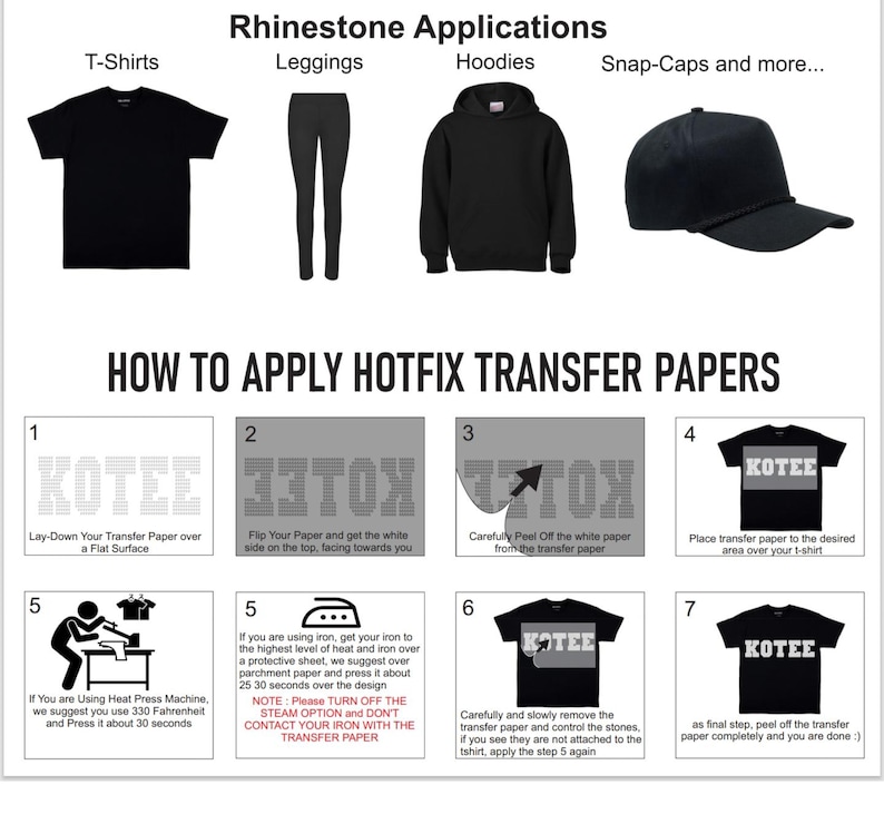 May include: Image showing various apparel items like a black t-shirt, leggings, hoodie, and snap-cap. Instructions on how to apply hotfix transfer papers are also included, with numbered steps and illustrations. The text includes the phrase "Rhinestone Applications."
