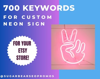 Keywords for CUSTOM NEON SIGN Keywords list Search optimization Tagging item Seo help Seo keyword research Popular best key words A94