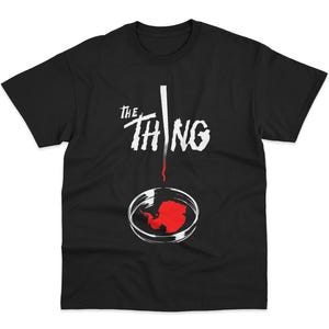 The Thing Shirt, Horror Movie Shirt, The Thing T Shirt, 80s Movie Shirt, The Thing Tshirt, Retro Movie Shirt, 80s Vintage Movie Shirt